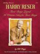 Harry Reser Tenor Banjo Legend: 26 Virtuoso Solos for Tenor Banjo