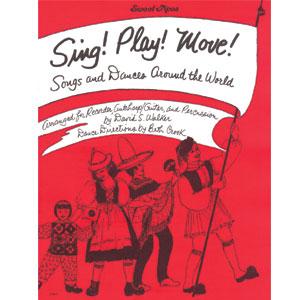 SING! PLAY! MOVE! by Beth Crook & David S. Walker 